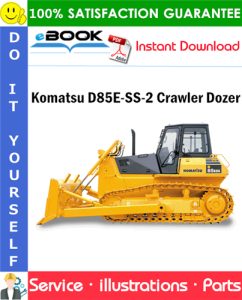 Komatsu D85E-SS-2 Crawler Dozer Parts Manual