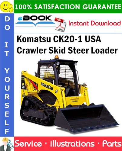 Komatsu CK20-1 USA Crawler Skid Steer Loader Parts Manual (S/N F00003 and up)