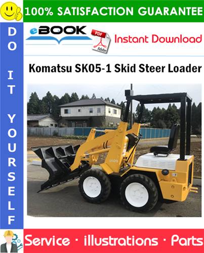 Komatsu SK05-1 Skid Steer Loader Parts Manual (S/N 5418 and up)