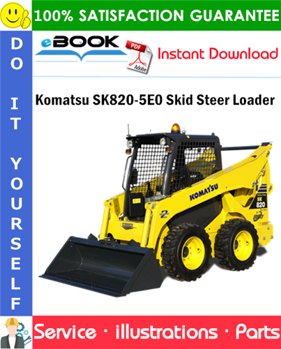 Komatsu SK820-5E0 Skid Steer Loader Parts Manual (S/N F60002 and up)