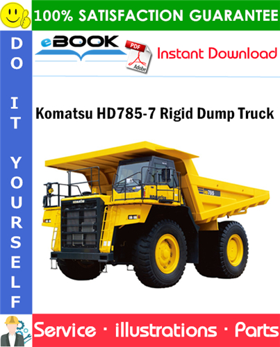Komatsu HD785-7 Rigid Dump Truck Parts Manual (S/N A10001 and up)