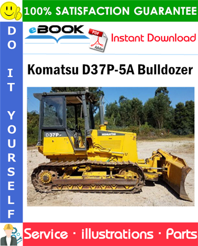 Komatsu D37P-5A Bulldozer Parts Manual (S/N 1549-3000 & A1649-up)