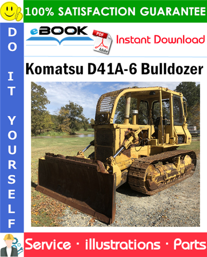 Komatsu D41A-6 Bulldozer Parts Manual (S/N B20001 and up)