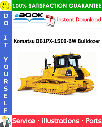 Komatsu D61PX-15E0-BW Bulldozer Parts Manual (S/N B45001 and up)