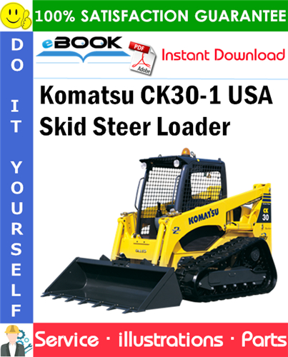 Komatsu CK30-1 USA Skid Steer Loader Parts Manual (S/N F00003 and up)
