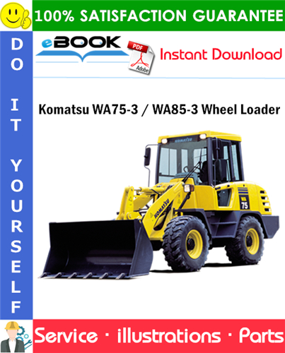 Komatsu WA75-3 / WA85-3 Wheel Loader Parts Manual