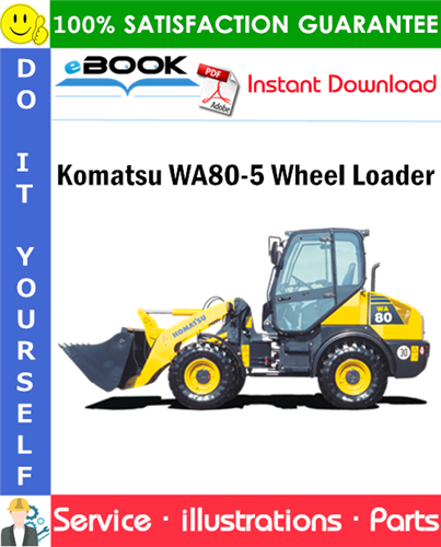 Komatsu WA80-5 Wheel Loader Parts Manual (S/N H50051 and up)
