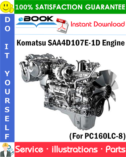 Komatsu SAA4D107E-1D Engine Parts Manual (S/N 21872538 and up) (For PC160LC-8)