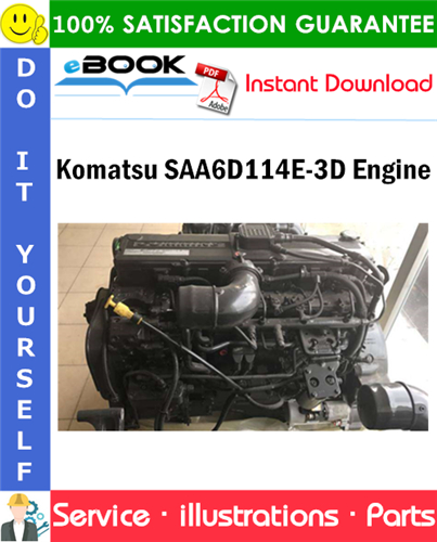 Komatsu SAA6D114E-3D Engine Parts Manual (S/N 21744201 and up)