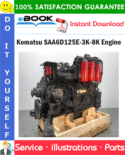 Komatsu SAA6D125E-3K-8K Engine Parts Manual (S/N 310001 and up)