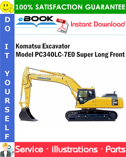 Komatsu Excavator Model PC340LC-7E0 Super Long Front Parts Manual