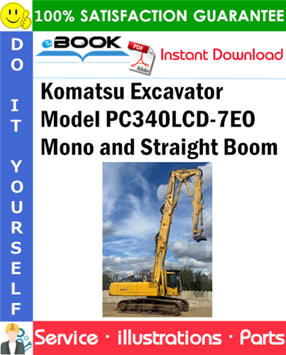 Komatsu Excavator Model PC340LCD-7EO Mono and Straight Boom Parts Manual