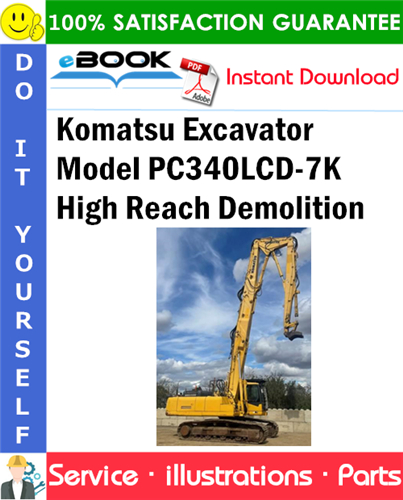 Komatsu Excavator Model PC340LCD-7K High Reach Demolition Parts Manual