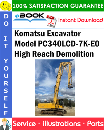 Komatsu Excavator Model PC340LCD-7K-E0 High Reach Demolition Parts Manual