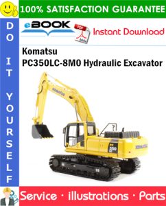Komatsu PC350LC-8M0 Hydraulic Excavator Parts Manual (S/N K52001 and up)