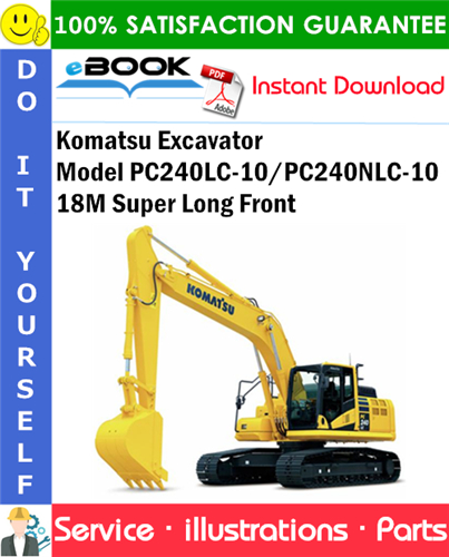 Komatsu Excavator Model PC240LC-10/PC240NLC-10 18M Super Long Front