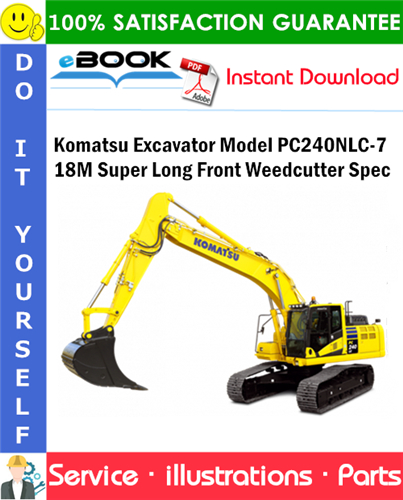 Komatsu Excavator Model PC240NLC-7 18M Super Long Front Weedcutter Spec