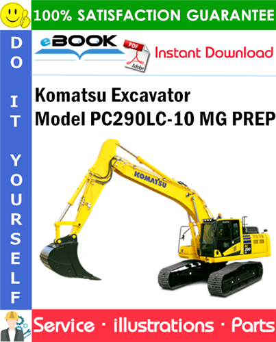 Komatsu Excavator Model PC290LC-10 MG PREP Parts Manual