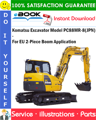 Komatsu Excavator Model PC88MR-8(JPN) - For EU 2-Piece Boom Application
