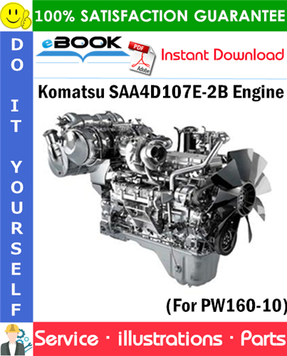 Komatsu SAA4D107E-2B Engine Parts Manual (S/N 22129898 and Up)