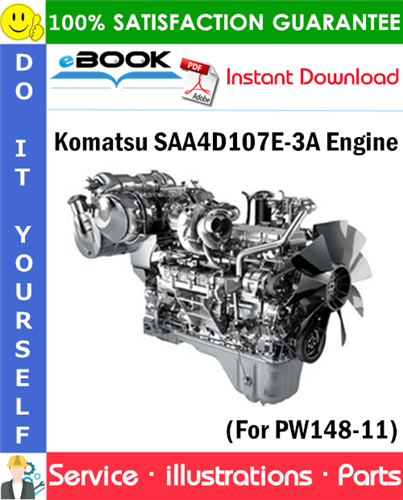 Komatsu SAA4D107E-3A Engine Parts Manual (S/N 22278179 and Up)