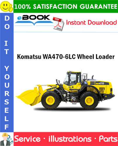 Komatsu WA470-6LC Wheel Loader Parts Manual (S/N H50880 - H51999)