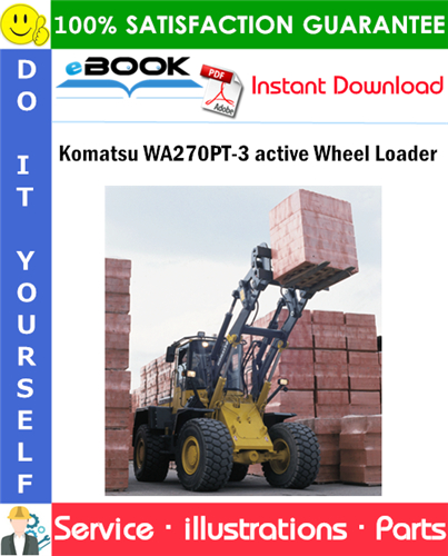 Komatsu WA270PT-3 active Wheel Loader Parts Manual (S/N WA270H30132 and Up)