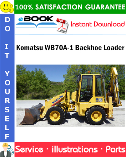 Komatsu WB70A-1 Backhoe Loader Parts Manual (S/N F10392 and Up)