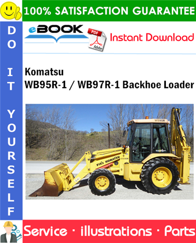 Komatsu WB95R-1 / WB97R-1 Backhoe Loader Parts Manual (S/N 8901442 and up)
