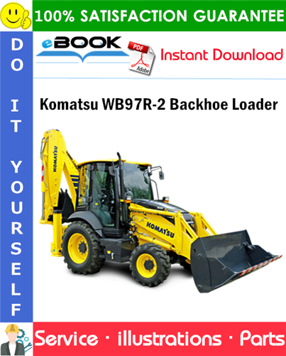 Komatsu WB97R-2 Backhoe Loader Parts Manual (S/N 97F21409 and up)