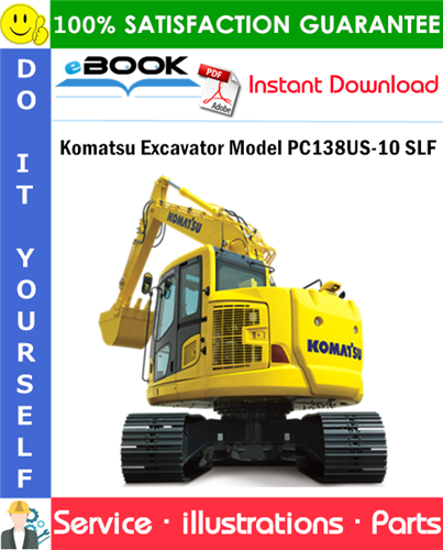 Komatsu Excavator Model PC138US-10 SLF Parts Manual (S/N F40003 and up)