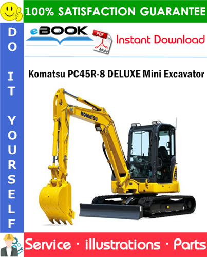 Komatsu PC45R-8 DELUXE Mini Excavator Parts Manual (S/N F20666 and up)