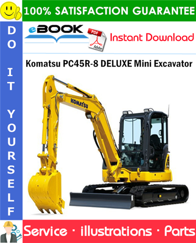 Komatsu PC45R-8 DELUXE Mini Excavator Parts Manual (S/N F21251 and up)