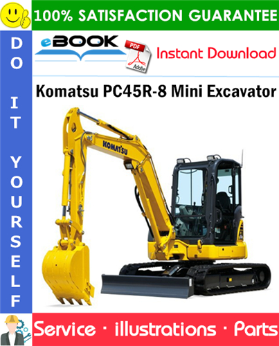 Komatsu PC45R-8 Mini Excavator Parts Manual (S/N F22295 and up)
