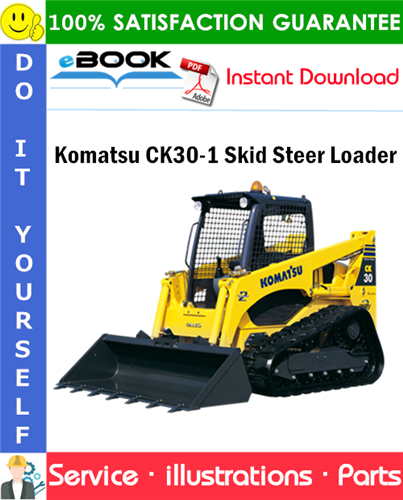 Komatsu CK30-1 Skid Steer Loader Parts Manual (S/N F00003 and up)