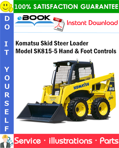 Komatsu Skid Steer Loader Model SK815-5 Hand & Foot Controls Parts Manual