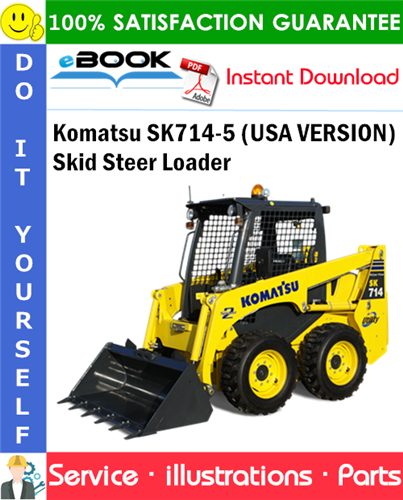Komatsu SK714-5 (USA VERSION) Skid Steer Loader Parts Manual (S/N 37AF01876 and up)