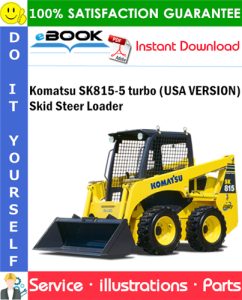 Komatsu SK815-5 turbo (USA VERSION) Skid Steer Loader Parts Manual