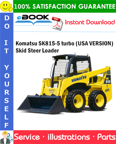 Komatsu SK815-5 turbo (USA VERSION) Skid Steer Loader Parts Manual