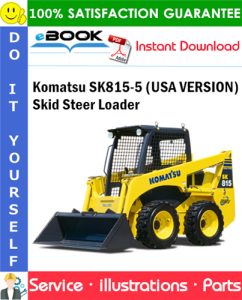 Komatsu SK815-5 (USA VERSION) Skid Steer Loader Parts Manual