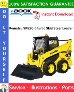 Komatsu SK820-5 turbo Skid Steer Loader Parts Manual (S/N 37BTF50003 and up)