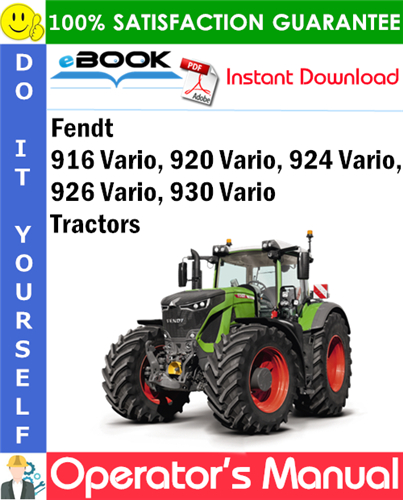 Fendt 916 Vario, 920 Vario, 924 Vario, 926 Vario, 930 Vario Tractors