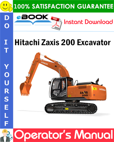 Hitachi Zaxis 200 Excavator Operator's Manual