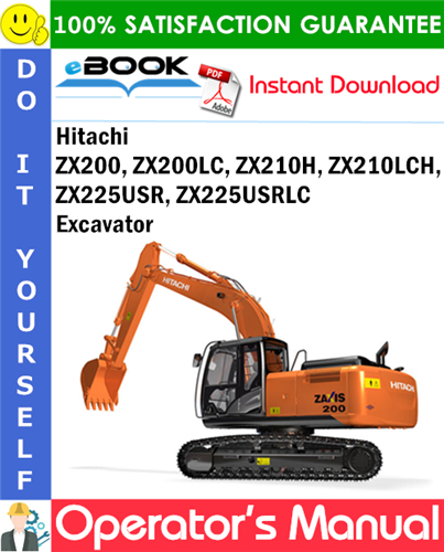 Hitachi ZX200, ZX200LC, ZX210H, ZX210LCH, ZX225USR, ZX225USRLC Excavator