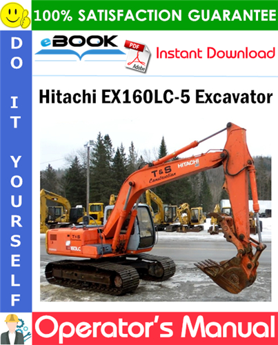 Hitachi EX160LC-5 Excavator Operator's Manual