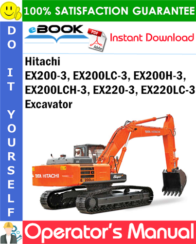 Hitachi EX200-3, EX200LC-3, EX200H-3, EX200LCH-3, EX220-3, EX220LC-3 Excavator