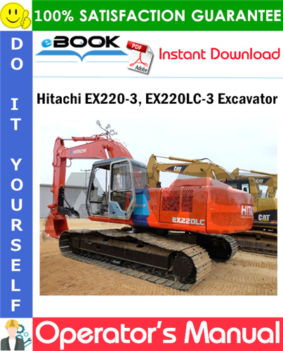 Hitachi EX220-3, EX220LC-3 Excavator Operator's Manual