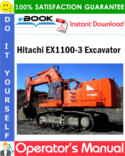Hitachi EX1100-3 Excavator Operator's Manual