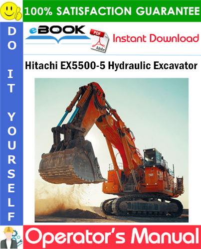 Hitachi EX5500-5 Hydraulic Excavator Operator's Manual