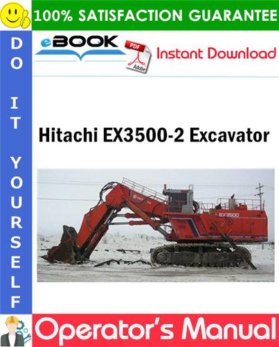 Hitachi EX3500-2 Excavator Operator's Manual